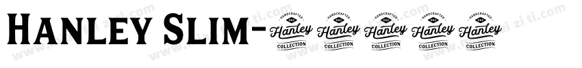 Hanley Slim字体转换